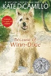 Text reading Kate DiCamillo, Because of Winn-Dixie, a Newbery Book, with an image of a shaggy, beige dog on a green background.