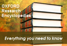 Oxford Research Encycolpedias logo, includes text "everything you need to know"